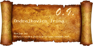 Ondrejkovics Irina névjegykártya